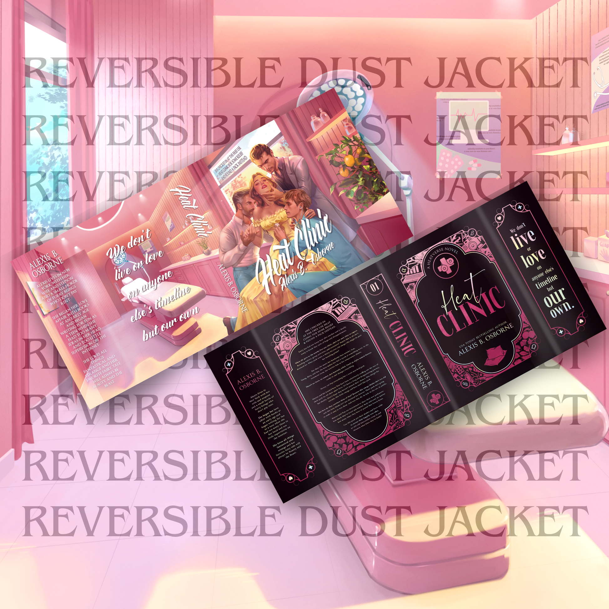 Both sides of Heat Clinic's reversible dust jacket. One side is illustrated with a retro clinch cover of Marcus, Sam, and Tom embracing Emily in the heat clinic. The discreet side of the dust jacket is pink uv gloss and holographic foil on black with omegaverse symbols.